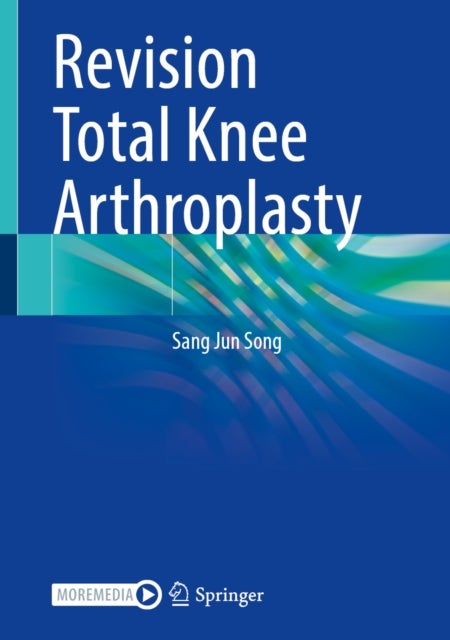 Revision Total Knee Arthroplasty