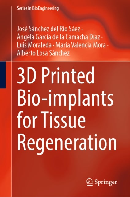 3D Printed Bio-implants for Tissue Regeneration