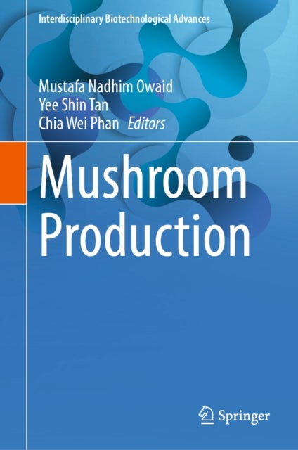 Mushroom Production