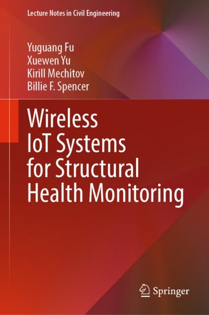 Wireless IoT Systems for Structural Health Monitoring
