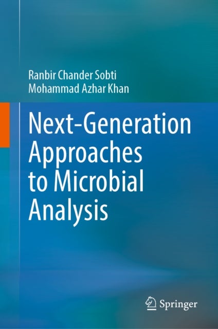 Next-Generation Approaches to Microbial Analysis