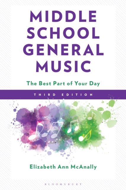 Middle School General Music - The Best Part of Your Day