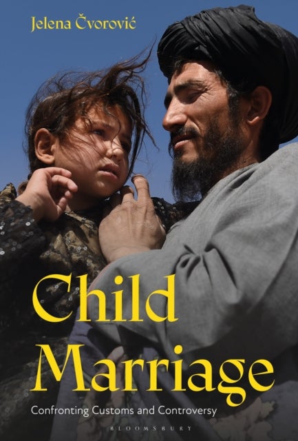 Child Marriage - Confronting Customs and Controversy