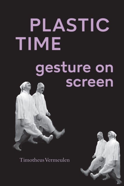 Plastic Time - Gesture on Screen