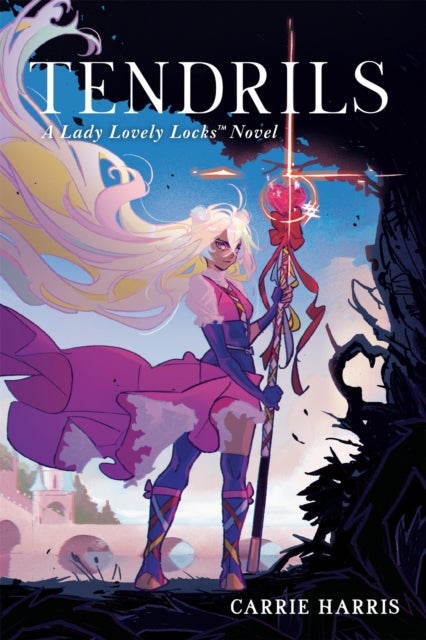 Tendrils - A Lady Lovely Locks Novel