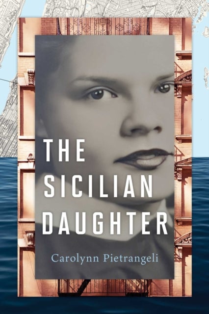 The Sicilian Daughter - A Novel