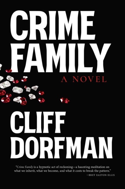 Crime Family - A Novel