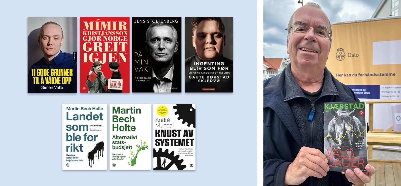 GODT VALG: Forfatter Jan Kjærstad tok med seg romanen «Valgdager» til valglokalet.