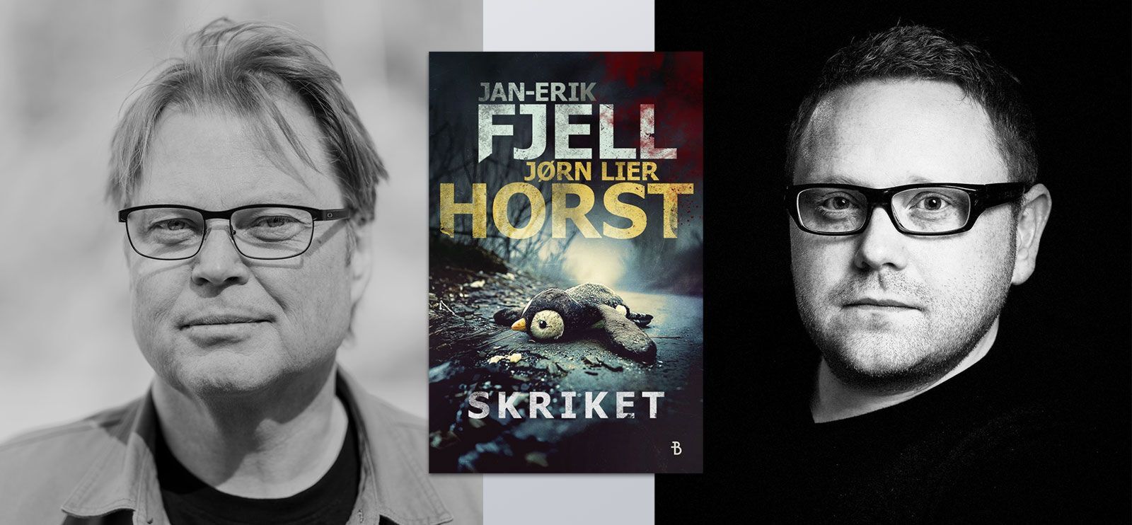Har du fått med deg at  Jørn Lier Horst og Jan-Erik Fjell har skrevet bok? Foto: Bjørnar Øvrebø og Bonnier Norsk Forlag