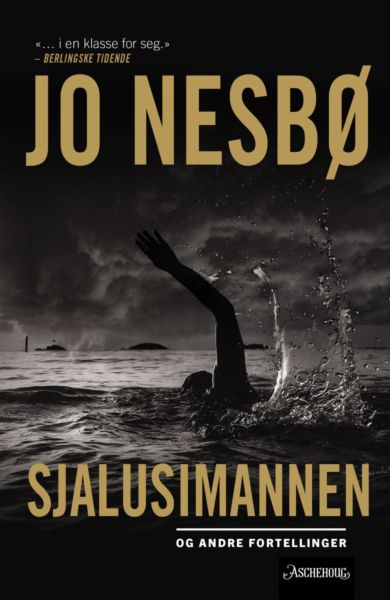 Sjalusimannen og andre fortellinger av Jo Nesbø