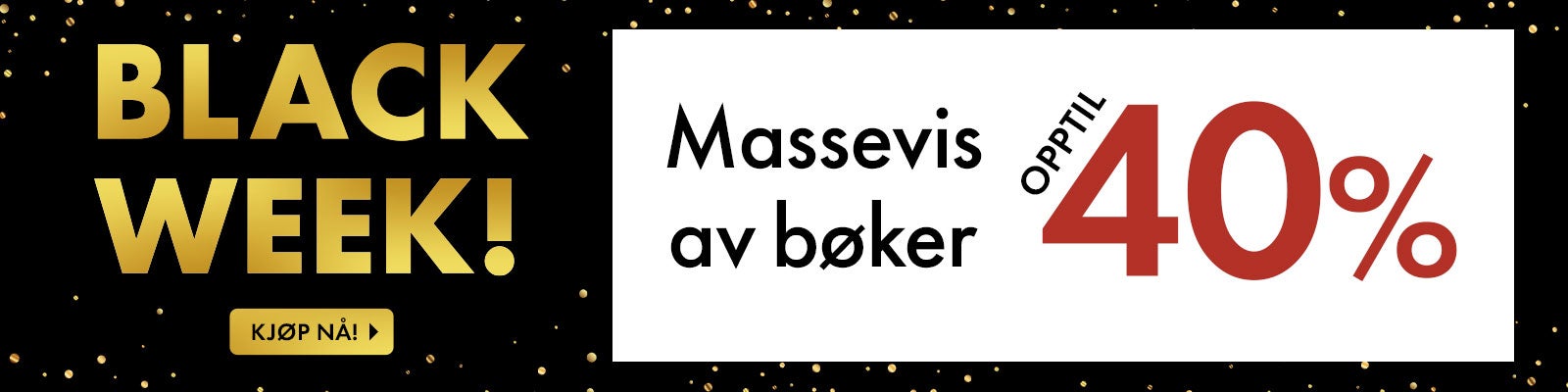Black week: 40% på alle* bøker