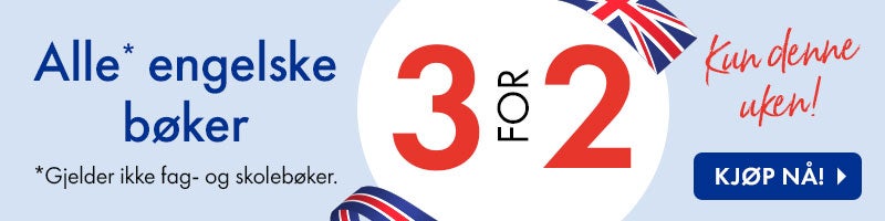 Alle engelske bøker 3 for 2. Gjelder ikke fag- og skolebøker.