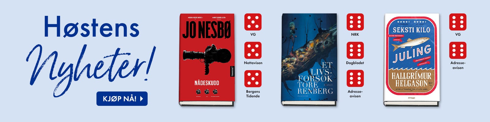 Høstens nyheter. Nådeskudd av Jo Nesbø og Et livsforsøk av Tore Renberg. Høstens nyheter. Nådeskudd av Jo Nesbø og Et livsforsøk av Tore Renberg.