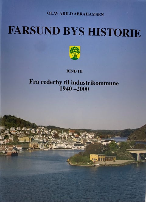 Farsund Bys historie Bind 3