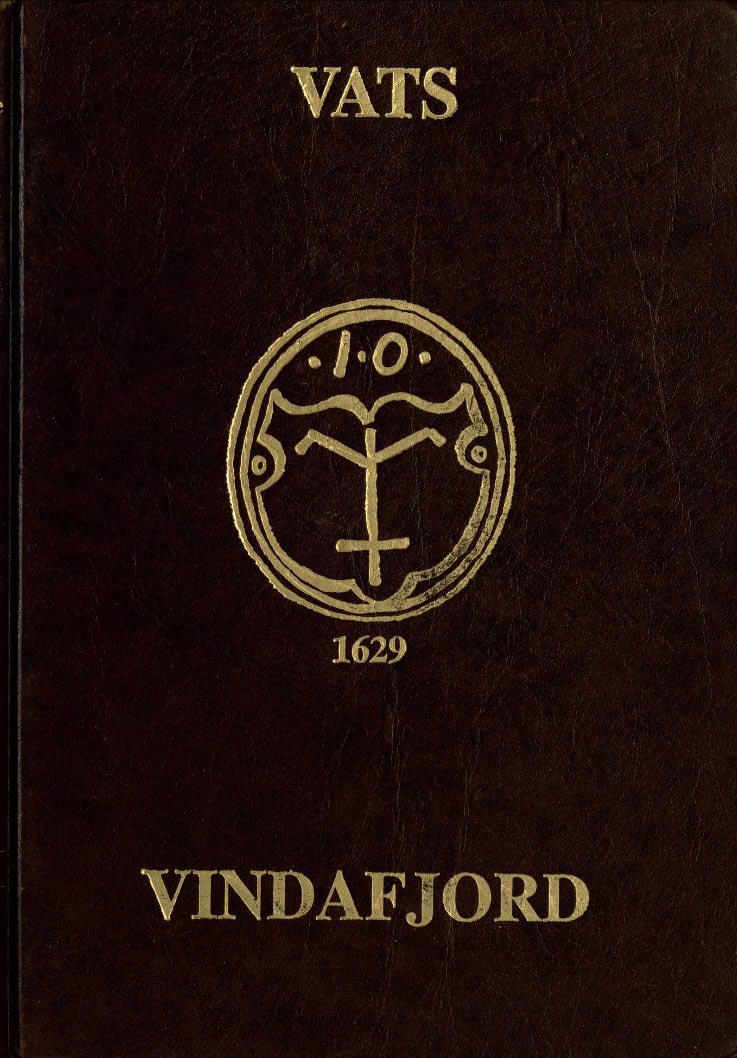 Soga om Vats - Gard og ætt i gamle Vats herad