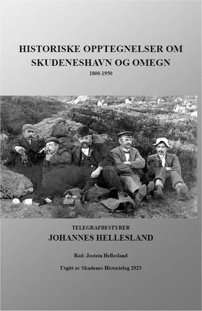 Historiske opptegnelser om Skudeneshavn og omegn