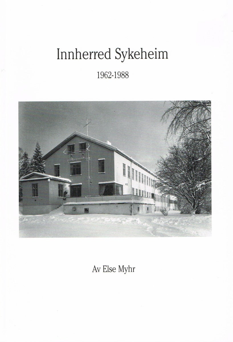 Innherred sykeheim 1962-1988