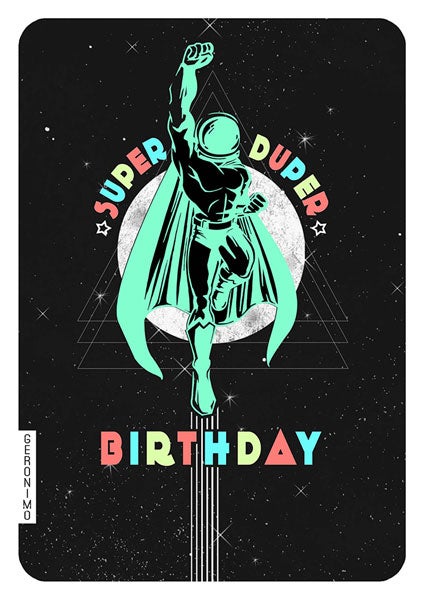 Kort Geronimo Super Duper Bday Spaceman