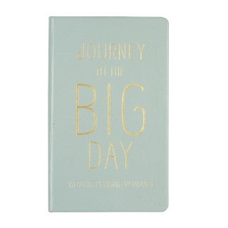 JOURNAL JOURNEY TO THE BIG DAY