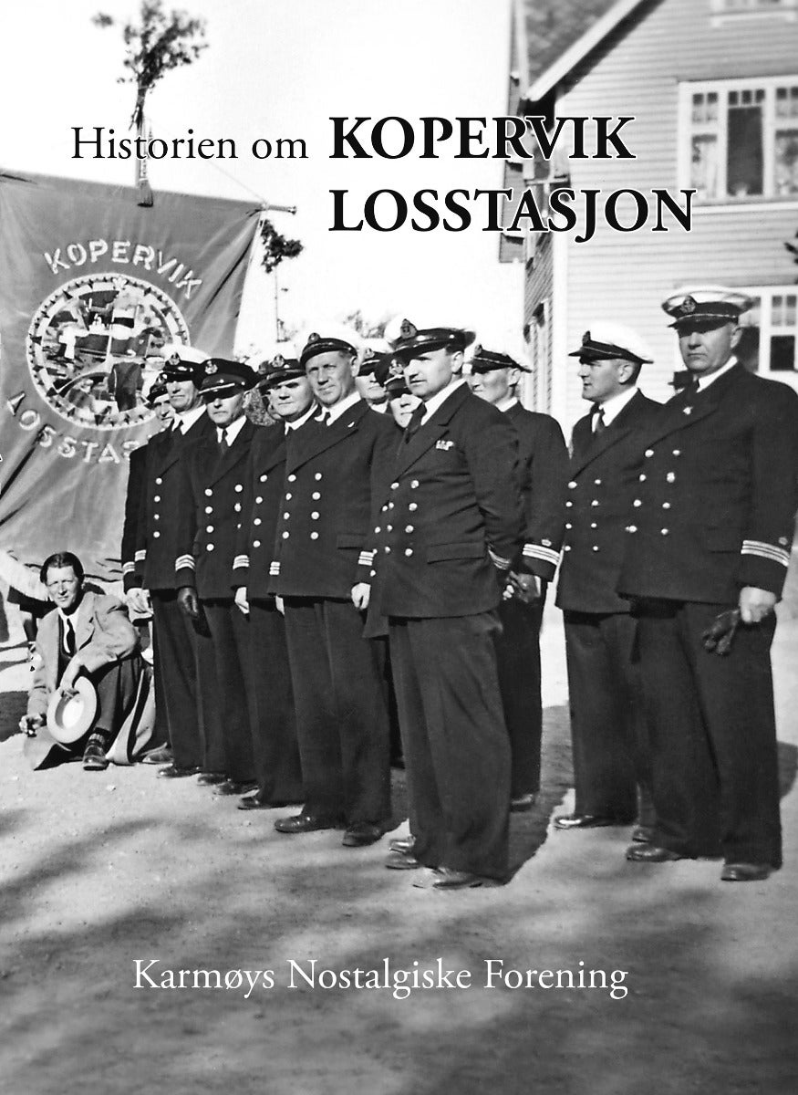 Historien om Kopervik Losstasjon