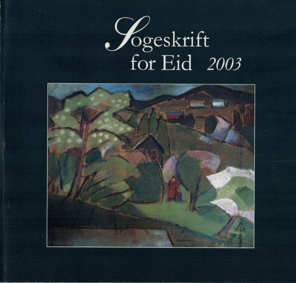 Sogeskrift for Eid 2003
