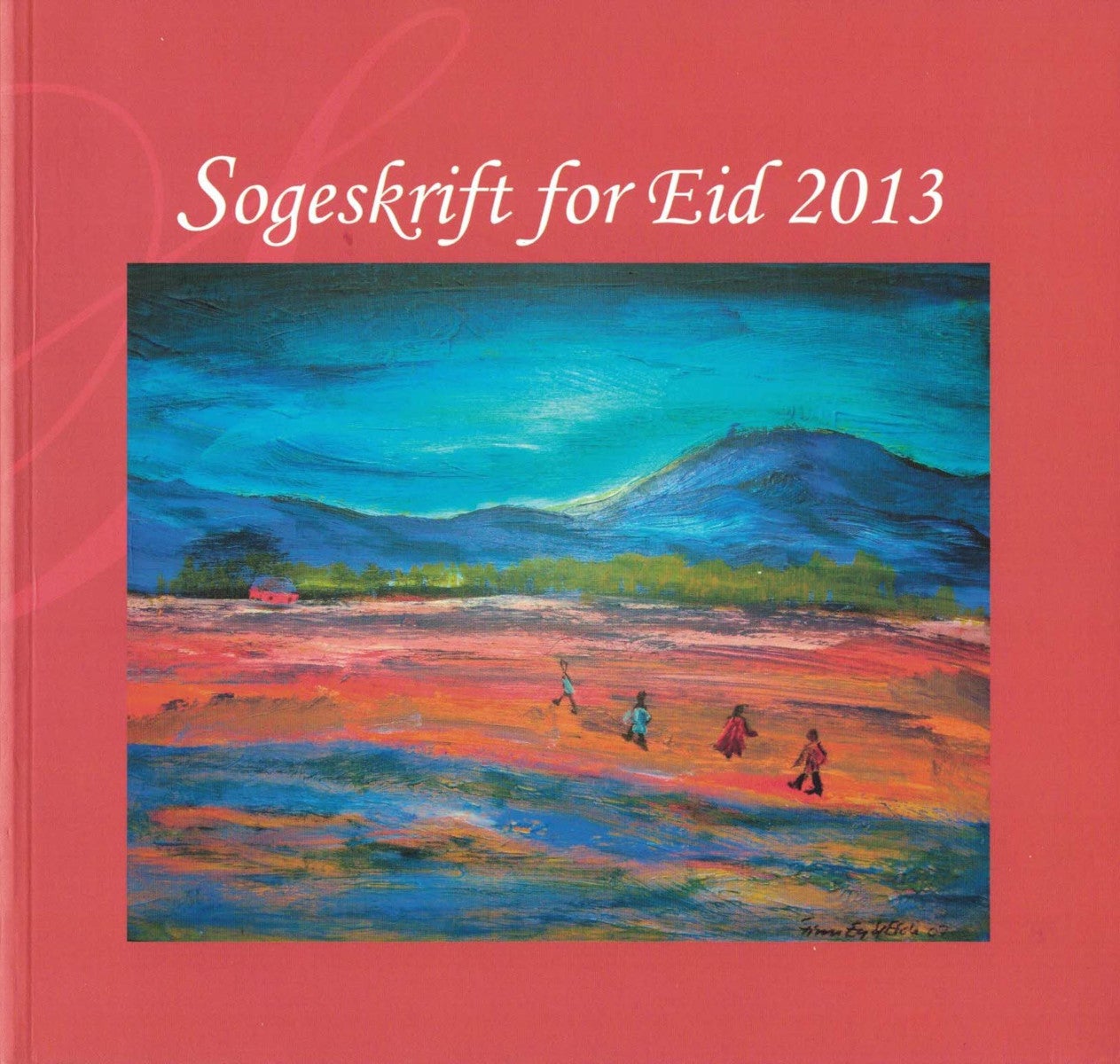 Sogeskrift for Eid 2013