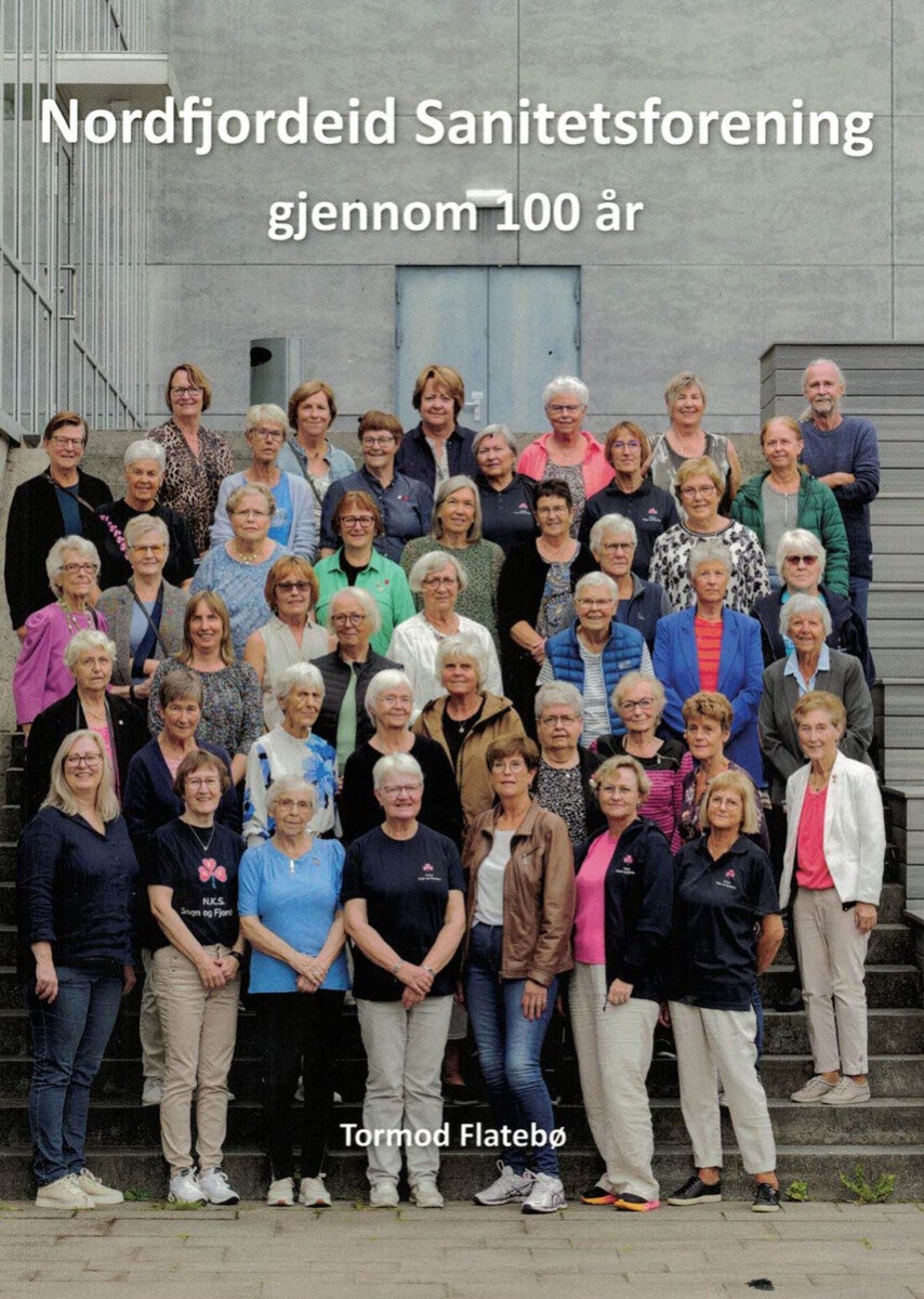 Nordfjordeid Sanitetsforrening gjennom 100 år