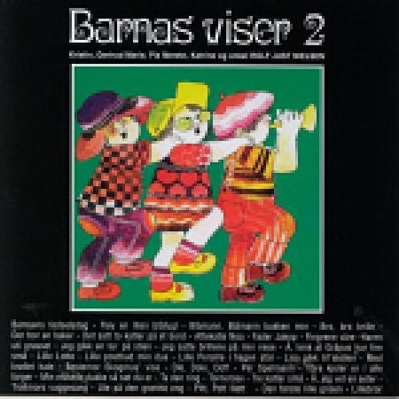 Barnas Viser 2 CD - Kristin, Gertrud Marie, Pia Merete, Katrine og onk