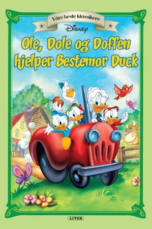 Ole, Dole og Doffen hjelper bestemor Duck
