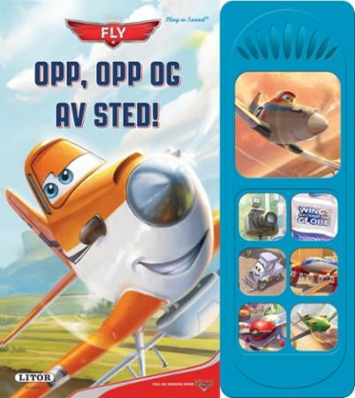 Fly - opp, opp og av sted!