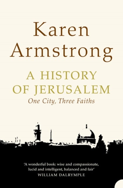 Bilde av A History Of Jerusalem Av Karen Armstrong