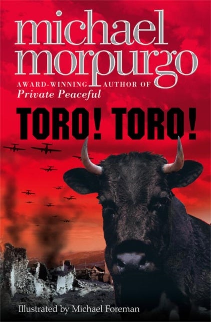 Bilde av Toro! Toro! Av Michael Morpurgo