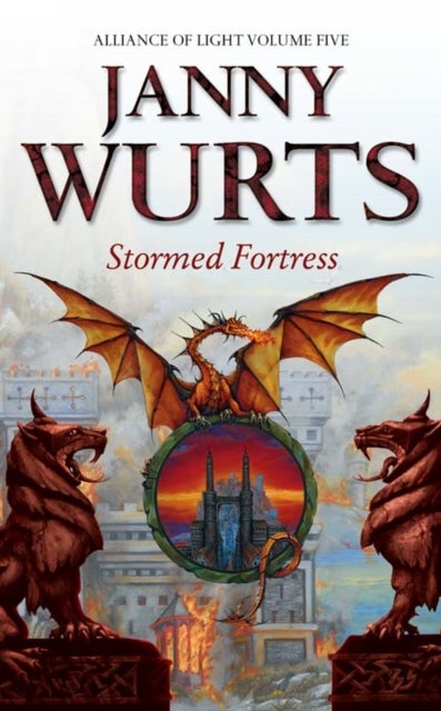 Stormed Fortress - Fifth Book of the Alliance of Light