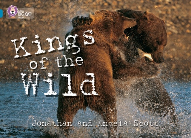 Kings of the Wild - Band 13/Topaz