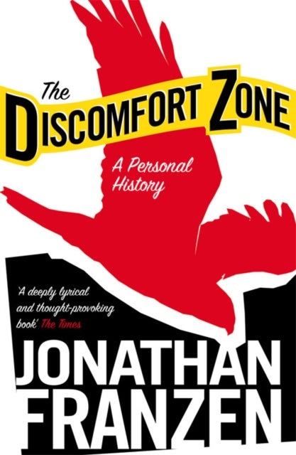 Bilde av Discomfort Zone, The. A Personal History Av Jonathan Franzen