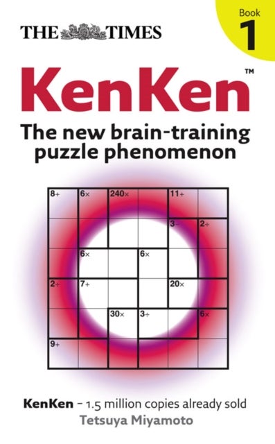 The Times: KenKen Book 1 - The New Brain-Training Puzzle Phenomenon