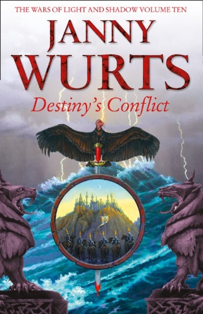 Destiny¿s Conflict: Book Two of Sword of the Canon