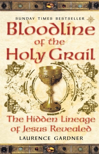 Bilde av Bloodline Of The Holy Grail Av Laurence Gardner
