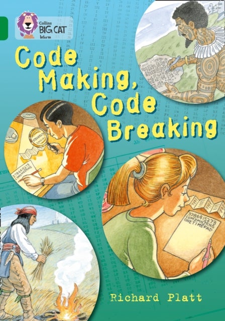 Code Making, Code Breaking - Band 15/Emerald
