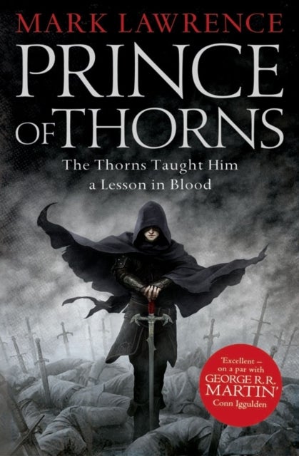 Prince of thorns ; Prince of Thorns