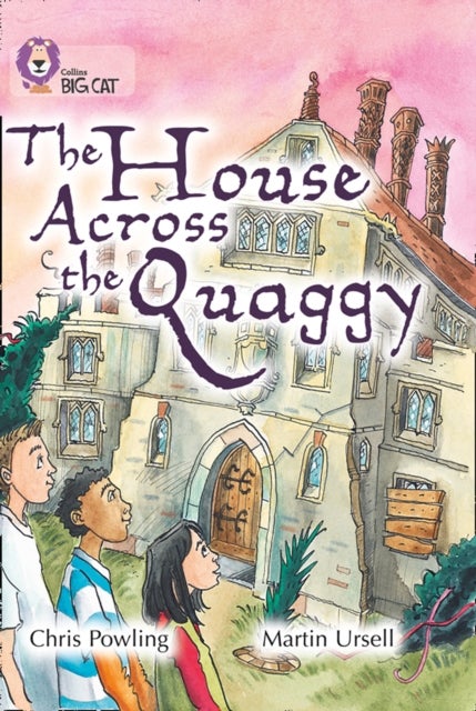 The House Across the Quaggy - Band 18/Pearl