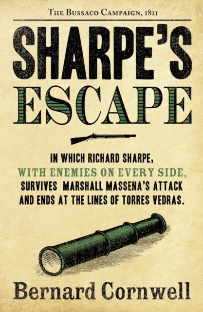Sharpe¿s Escape - The Bussaco Campaign, 1810