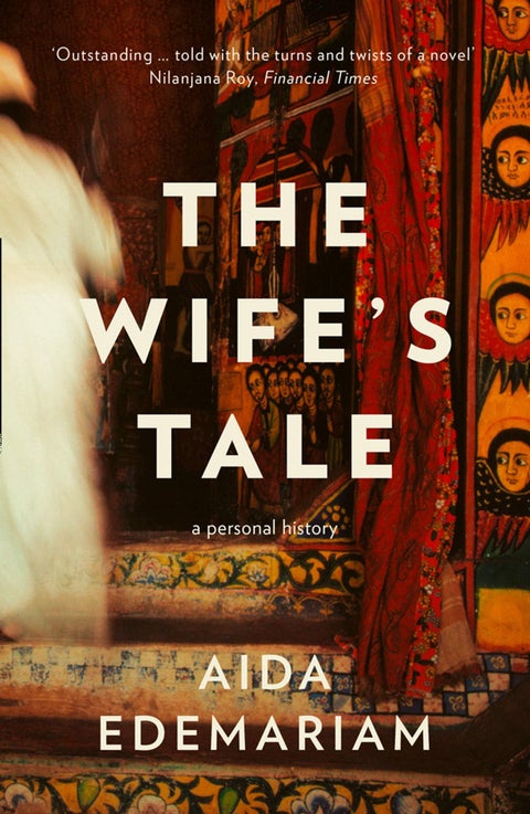 The Wife¿s Tale - A Personal History