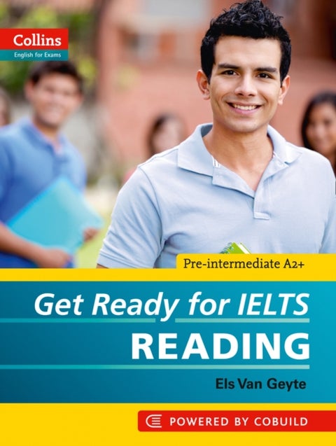Get Ready for IELTS - Reading - IELTS 4+ (A2+)