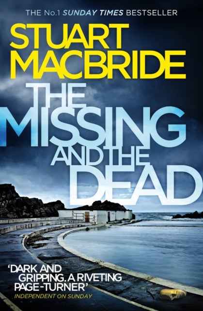 Bilde av The Missing And The Dead Av Stuart Macbride
