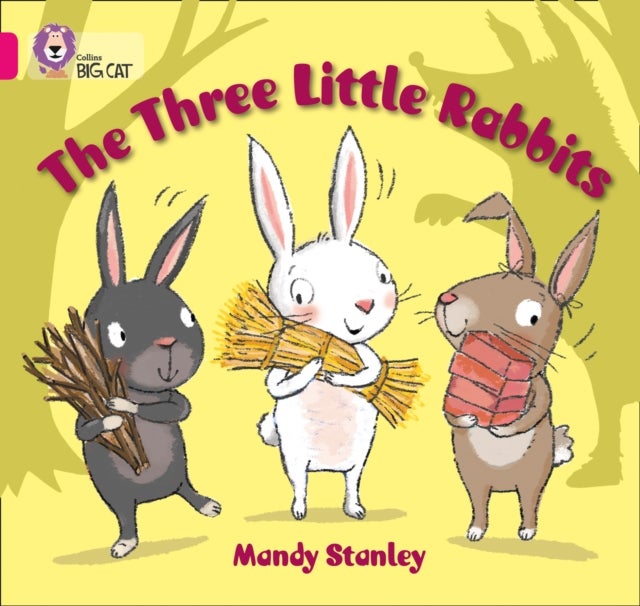 The Three Little Rabbits - Band 01b/Pink B