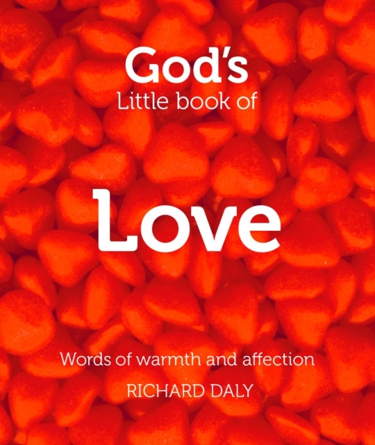 Bilde av God&#039;s Little Book Of Love Av Richard Daly