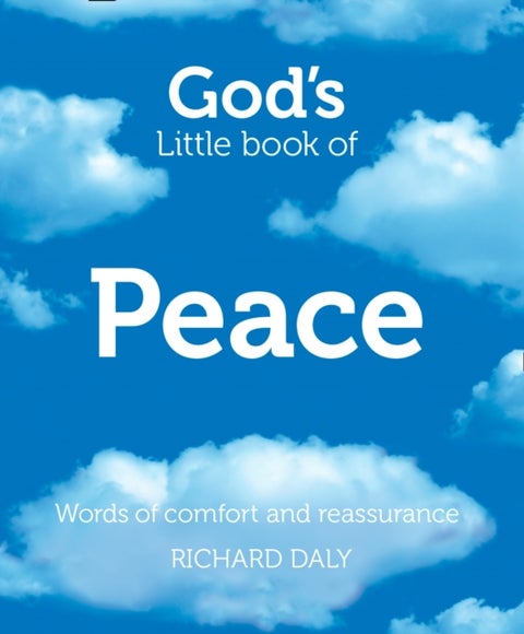 God¿s Little Book of Peace - Words of Comfort and Reassurance