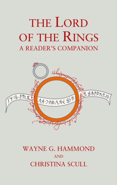 The Lord of the Rings: A Reader¿s Companion