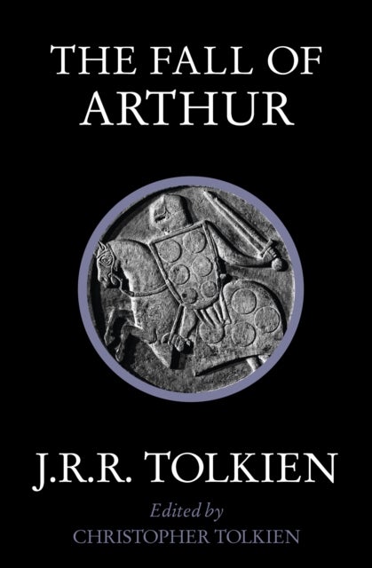 Bilde av The Fall Of Arthur Av J. R. R. Tolkien